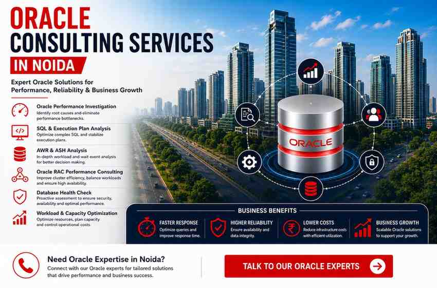 Oracle Consulting Services in Noida for SQL performance analysis, Oracle workload optimization, AWR analysis, execution plan reviews, and database health assessments.