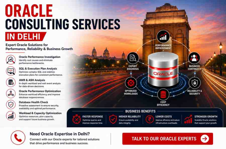 Oracle Consulting Services in Delhi providing Oracle SQL analysis, performance investigations, execution plan reviews, workload optimization, and database consulting.